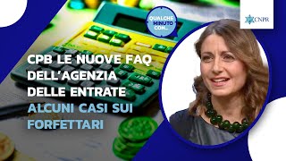 Laura Del Santo  CPB le nuove FAQ dell’Agenzia delle Entrate – alcuni casi sui FORFETTARI [upl. by Francyne]