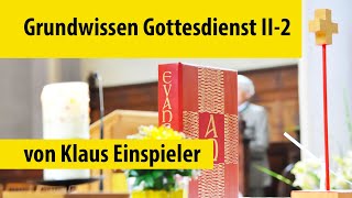 Grundwissen Gottesdienst II2 Das Kirchenjahr und seine Feste [upl. by Ahcsas]