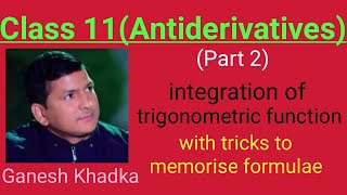 class 11 antiderivatives Antiderivatives of trigonometric functionintegration of trigonometric fun [upl. by Ajaj]