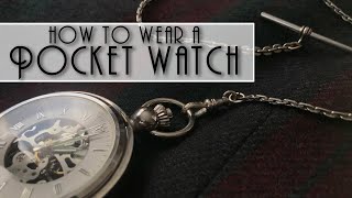 my1928  How To Wear A Pocket Watch [upl. by Moreen765]