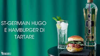 StGermain Hugo e Hamburger di tartare  Food Pairing  Drinkabile [upl. by Yerffeg]