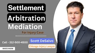 Settlement PreTrial Arbitration And MediationHow They Impact Your Injury Case Call 3125004500 [upl. by Bullion]