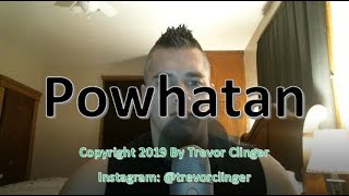 How To Pronounce Powhatan [upl. by Isolt]