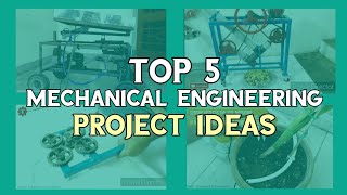 5 simple MECHANICAL ENGINEERING Project Ideas [upl. by Gervais338]