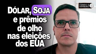 Dólar soja e prêmios de olho nas eleições dos EUA  E a inflação no Brasil M Bellinelo comenta [upl. by Zetra]