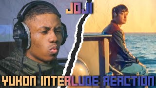 Joji  YUKON INTERLUDE Official Video Reaction [upl. by Vitia]