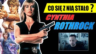 CYNTHIA ROTHROCK czyli waleczna dama Co się z nią stało  Odcinek 8 [upl. by Nafri]