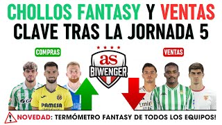 🚀 LOS MEJORES FICHAJES Y CHOLLOS FANTASY TRAS LA JORNADA 5  VENTAS CLAVE 🔍  BIWENGER 2425 [upl. by Edin]