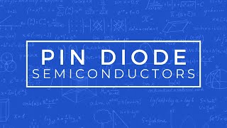 PIN Diode [upl. by Olathe]