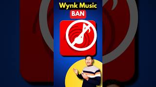 Wynk Music App BAN 🔥🔥shorts youtubeshorts [upl. by Inigo339]