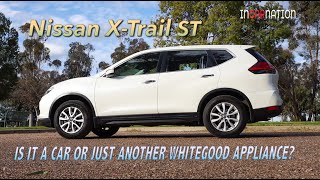 NISSAN XTRAIL ST 2019 review  Is it a car or a whitegoods appliance [upl. by Tabber833]