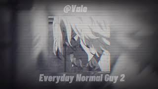 Everyday Normal Guy 2  Jon Lajoie edit audio [upl. by Yardna23]