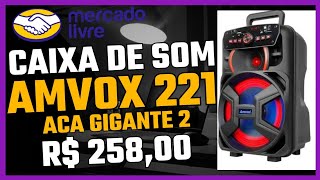 🔴 Caixa de Som Amvox ACA 221 Gigante 2 R 25800  Review 110 [upl. by Yentruocal]