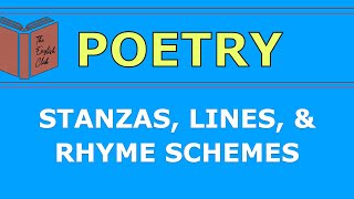 Stanzas Lines and Rhyme Schemes [upl. by Leddy]