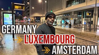 Travelling Germany 🇩🇪 Luxembourg 🇱🇺Amsterdam  Smallest amp richest country in the Europe viralvideo [upl. by Nhaj]