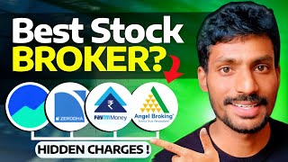 Indias Best Stock Broker  Hidden charges Pros amp Cons  Zerodha vs Groww vs Angelone [upl. by Zetta]