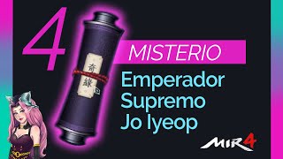 【 𝗚𝗨𝗜𝗔 𝗖𝗢𝗠𝗣𝗟𝗘𝗧𝗔 】Emperador Supremo Jo Iyeop  Mir4 🐲🗡 Maestro incomparable cuarto pergamino [upl. by Ajay]