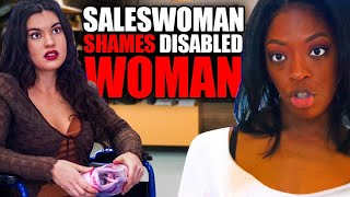 Saleswoman Crosses The Line With Disabled Woman [upl. by Elleon]