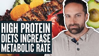 High Protein Diets Increase Metabolic Rate [upl. by Eire]