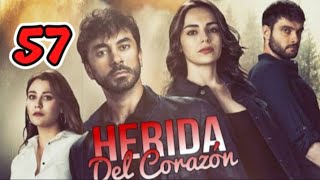 Herida del corazón capítulo 57 completokalp yarasiCorazón Herida [upl. by Zitella]