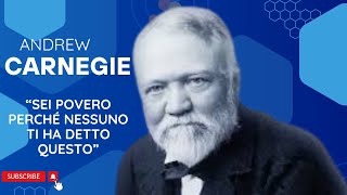 quotÈ IMPOSSIBILE continuare a essere POVERI se FAI QUESTO tutti i giorniquot  Andrew Carnegie [upl. by Eloccin345]