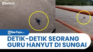 DETIKDETIK Seorang Guru Hanyut di Sungai Dipa Nabire [upl. by Amhsirak]