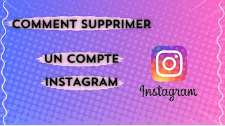 Comment supprimer un compte Instagram [upl. by Thomasin]