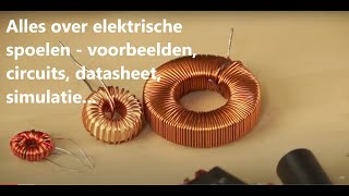 Componentenleer Spoel  elektronica  theorie en praktijk  Coil How To [upl. by Sherr]