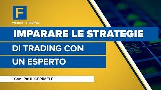 Imparare le strategie di Trading con un esperto [upl. by Carrol]