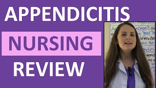 Appendicitis Symptoms Examination Nursing Assessment  NCLEX Review Appendectomy and Peritonitis [upl. by Clarinda65]