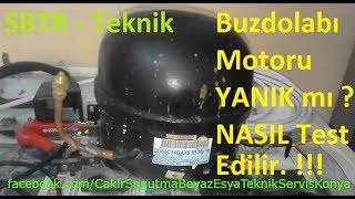 Buzdolabı Motoru Yanıksa Nasıl Anlaşılır  Kompresör TEST  2018 Sesli Bilgiler TR  Teknik [upl. by Ahsienaj]