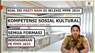 SOAL PPPK 2024 KOMPETENSI SOSIAL KULTURAL UNTUK SEMUA FORMASI [upl. by Latsyrhc]