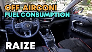 FUEL CONSUMPTION  TURN OFF AC  TOYOTA RAIZE [upl. by Capello]