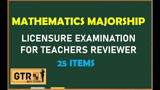 MATH MAJORSHIP  LICENSURE EXAMINATION FOR TEACHERS REVIEWER [upl. by Atteoj]