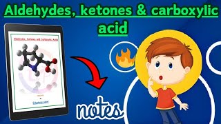 Aldehyde ketone and carboxylic acids Class 12th Chemistry ch8 Best NOTES  Edustudypoint [upl. by Ellened328]