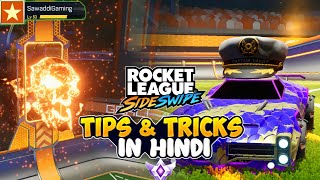 Top 5 Tips and Tricks for Rocket League Sideswipe In Hindi [upl. by Selby]