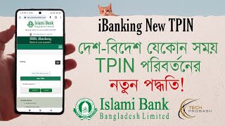 Islami Bank Create New TPIN  IBBL iBanking Tpin Change amp Forgot  Ibbl internet Banking TPIN [upl. by Alyda436]