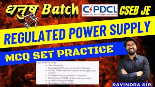 CSEB JE 2023  MCQ SET of Regulated Power supply  धनुष Batch  CSPDCL 2023  Ravindra sir [upl. by Adidnere]