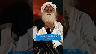 Shambho Meditation with Sadhguru on Mahashivratri [upl. by Kacey]