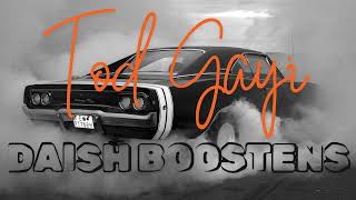 Tod Gayi  Bass Boosted  Khan Saab  Garry Sandhu [upl. by Sadye]