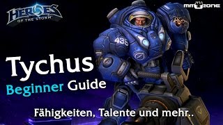 Tychus Beginner Guide  Heroes of the Storm HotS Guides [upl. by Aisenat]