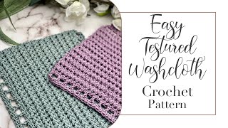 Haylen Washcloth Crochet Pattern Tutorial [upl. by Billmyre11]