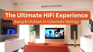 Bang amp Olufsen Showroom Tour  ListenUp Colorado Springs [upl. by Wald]