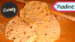 Ricetta Originale della Piadina Romagnola Fatta in Casa  PRONTE IN 5 MINUTI [upl. by Eugilegna830]