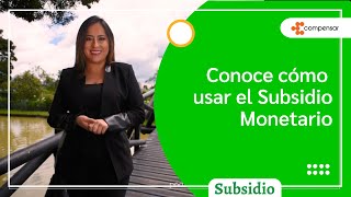 Uso del Subsidio monetario  Compensar [upl. by Camille]