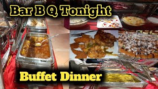 Bar B Q Tonight Buffet Dinner Clifton Karachi [upl. by Ainos]