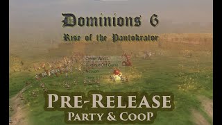 Dominions 6  Live Stream Party  Coop With DasTactic amp Battlemode [upl. by Anilorak308]