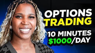 Options Trading in 10 Minutes  How I Make 1000Day  19  For Beginners [upl. by Judas]