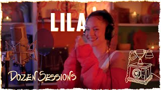 LILA  Dozen Sessions [upl. by Vivle496]