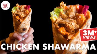 Chicken Shawarma Recipe  Pita Bread  Pickle  Garlic Sauce  Hot Sauce Chef Sanjyot Keer [upl. by Adnert]